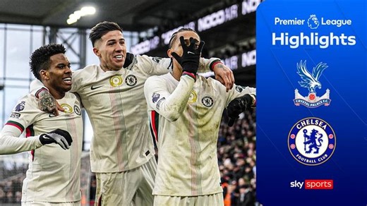 Crystal Palace 1-3 Chelsea | Premier League highlights