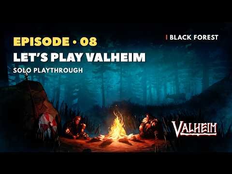 Valheim • Solo Playthrough • Episode 08