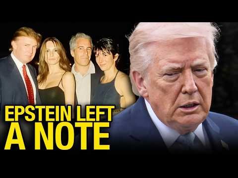 Trump SCRAMBLING After News That Epstein Left A SECRET NOTE