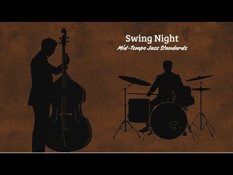 Swing Night - Mid-Tempo Jazz Standards [Swing Hits, Jazz Classics, Swing Jazz]