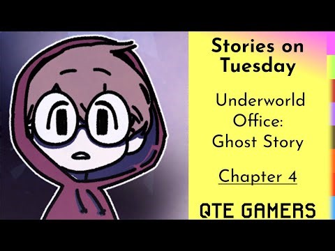 Stories on Tuesday - Underworld Office: Ghost Story - Chapter 4