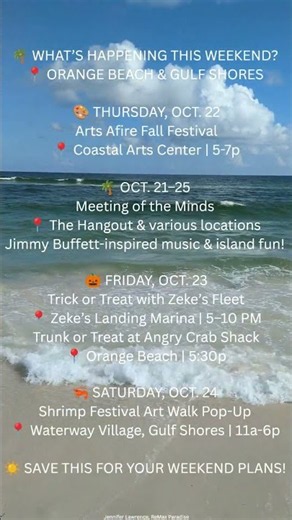 🌴 What's happening this weekend in Orange Beach & Gulf Shores? 🎃🦐