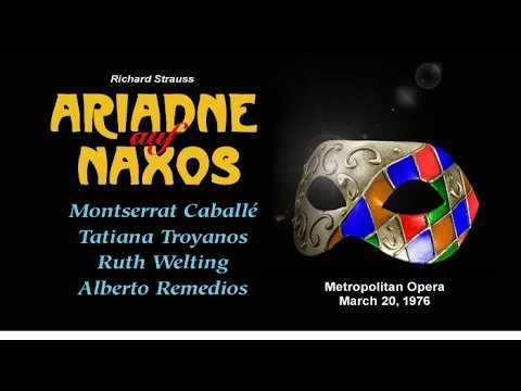 Ariadne auf Naxos Met 1976 Montserrat Caballé Tatiana Troyanos Ruth Welting Alberto Remedios