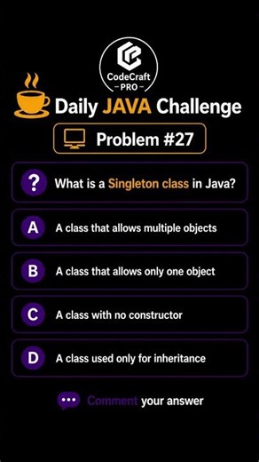 Day 27 of Daily Java Challenge 🚀 || Singleton Class In Java #shots #java #javachallenge