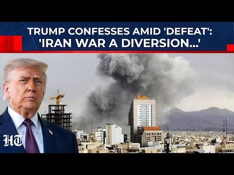 As US Military 'Loses', Trump's Confession: 'Iran War A Diversion…'| Bid To Fool Americans Fails?