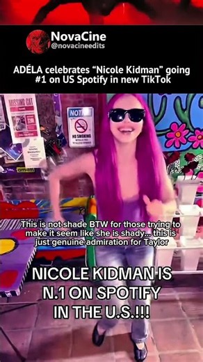 ADÉLA Celebrating ‘Nicole Kidman’ Going #1 On US Spotify In New TikTok Has Me Weak 😭