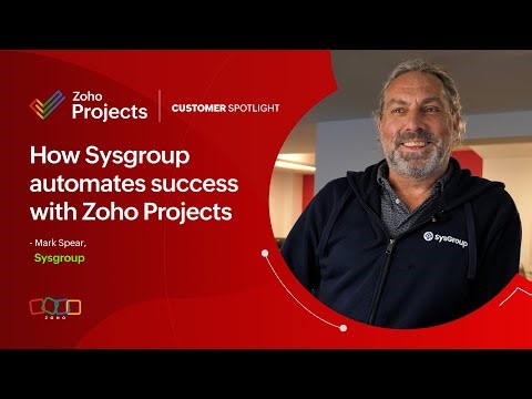 How Sysgroup automates success with Zoho Projects