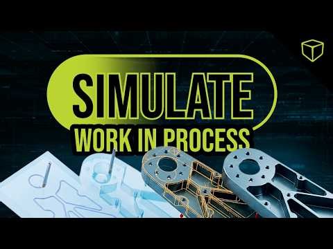 SOLIDWORKS CAM & CAMWorks: Operation Simulation in WIP