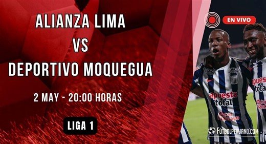 Alianza Lima vs Deportivo Moquegua en vivo por la Liga 1