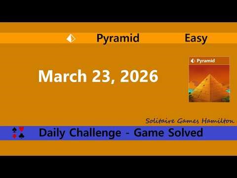 Microsoft Solitaire Collection | Pyramid Easy - March 23, 2026 | Daily Challenges