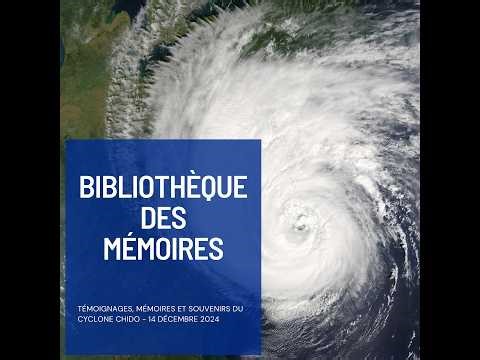 Chapitre 1- épisode 8: Vivre le cyclone chez soi ( Delphine raconte Mamoudzou)