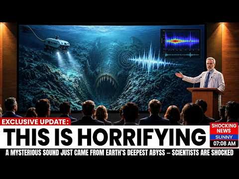 A Mysterious Sound Just Came From Earth’s Deepest Abyss — Scientists Are SHOCKED