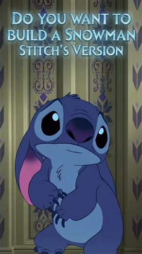 Stitch Sings "Do You Want To Build A Snowman" From Frozen (Short Version)