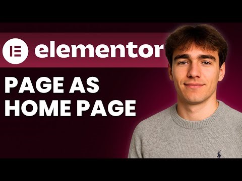 How to Set A Page As The Home Page Using Elementor (Tutorial 2026)