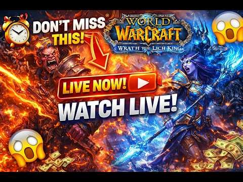 🔴 WOTLK LIVE | Warmane Icecrown