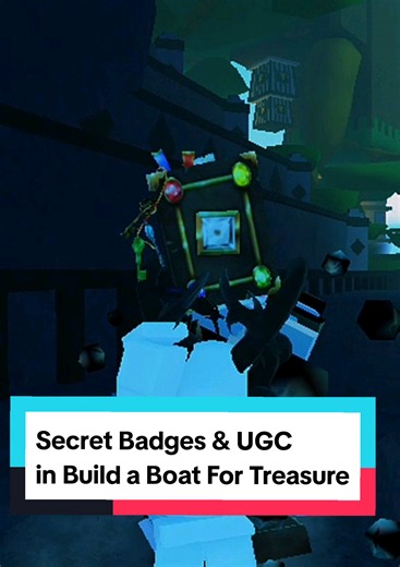 Secret Badges & UGC in Build a Boat For Treasure #robloxgames #roblox #buildaboatfortreasure #babft