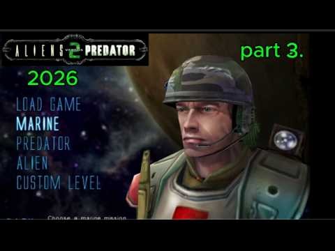 AVP2- Aliens vs. Predator 2 (Part 3.) - Gameplay 2026