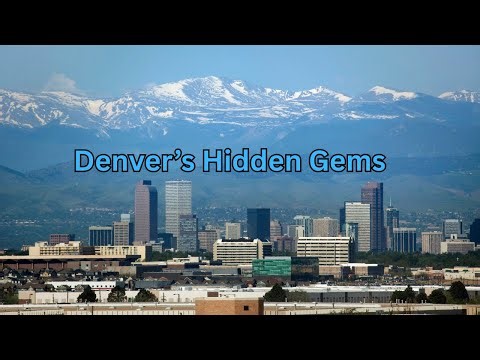 The Best 11 Hidden Gems in Denver (2026) | Must-See Attractions, City Life & Friendly Local Vibes