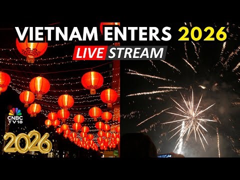 Vietnam New Year 2026 Celebration LIVE: New Year's Eve Countdown | Vietnam Enters 2026 | Hanoi |N18G