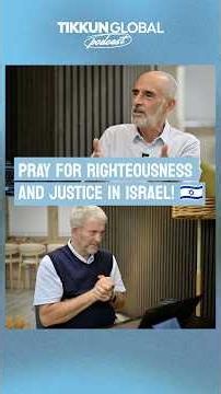 Pray for Righteousness and Justice in Israel! 🇮🇱🙏