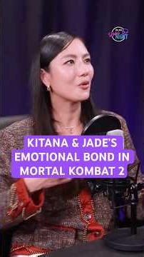 Kitana & Jade’s Emotional Bond in Mortal Kombat 2 Explained | Adeline Rudolph