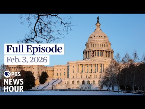 PBS News Hour live episode, Feb. 3, 2026