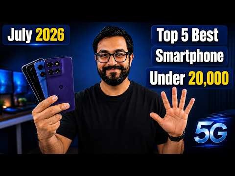Top 5 Best Phone Under 20000 in July 2026 I best 5g mobile under 20k