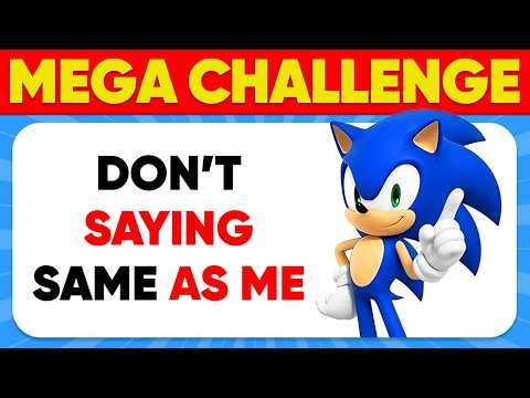 Don't Say the Same Thing as Me 🤫❌ Super Hard Edition!