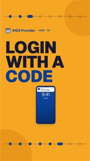 Why is the IHSS portal asking for a code? (ESP login, Oct 24)