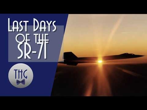 Last Days of the SR 71