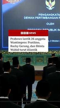 Prabowo lantik 26 anggota Wantimpres: Pratikno, Rocky Gerung, dan Shinta Wahid turut dilantik