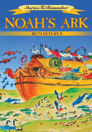 Noah's Ark (Remastered)