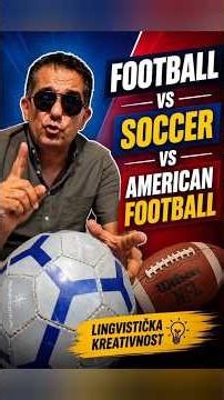 Football vs Soccer