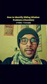 How to Identify Sliding Window Problems (Checklist)