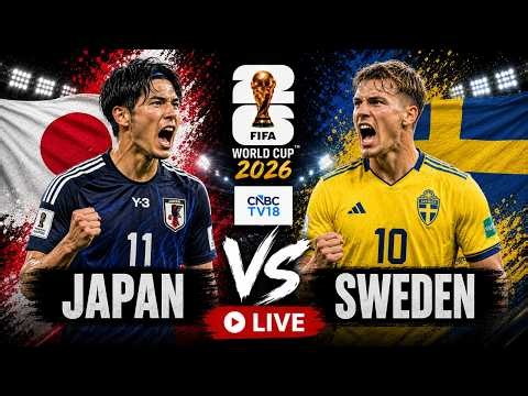 🔴FIFA World Cup 2026 LIVE: Japan vs Sweden Match Live From Dallas Stadium | Ueda | Gyökeres | N18G
