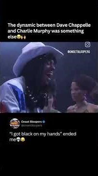 Dave Chappelle unseen Footage Charlie Murphy 🐐