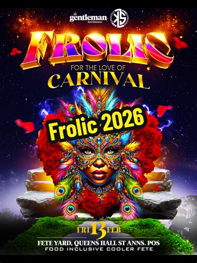 Carnival is more than just two days, It’s a part of our DNA. 🥁🎷🎺🔊🎵🎶 Carnival is our story and that story MUST be told for generations to come. 👣🌍 F R O L I C..2026 🎉 for the love of Carnival 🎭 A Food Inclusive Cooler Fete 🥙🌯🍺🍡 📍FETE YARD @queenshalltt 🗓️ Friday 13th February (FROLIC FRIDAY) 🕒 5pm ❌ $450 EARLY BIRD SOLD OUT ✅ $500 (Tier 1) Available Now ⏳ $550 (Tier 2) ONLINE TICKETS www.islandeticket.com and www.frontlineticketing.com. PHYSICAL TICKETS at 🔘 @blaanix_212location