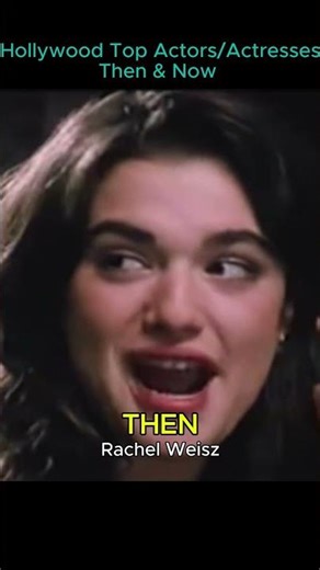 Hollywood Icons THEN vs NOW (Daniel Craig, Rachel Weisz, Eva Green)