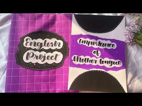 English project on Importance of mother tongue Class 12 |CBSC