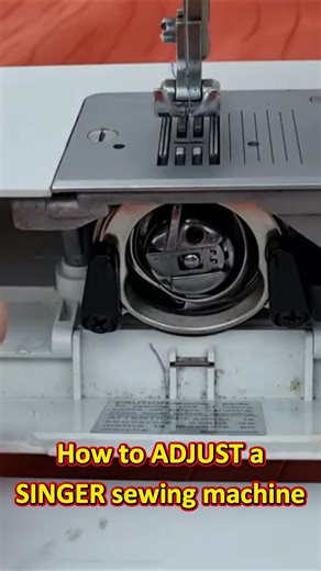 HOW TO ADJUST A SINGER SEWING MACHINE