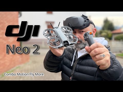 DJI Neo 2 Combo Motion Fly More - Unboxing , Hands-On & First Drone Flight