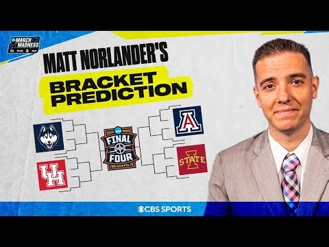 Expert Matt Norlander fills out his bracket | NCAA TOURNAMENT PREDICTIONS & ADVICE | March Madness
