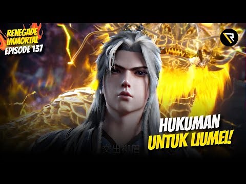 WANGLIN MODE SERIUS❗- Renegade Immortal Ep 137 (Sub Indo)