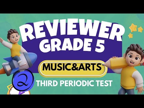 MUSIC AND ARTS 5 REVIEWER #2 3rd Quarter