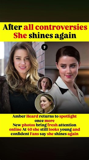 Amber Heard returns to spotlightonce moreNew photos bring fresh attention online At 40 she still