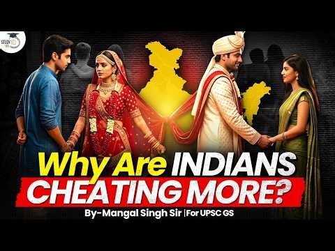 How ‘Cheating Culture’ is Rapidly Growing in India? | Reality of Indian Society | StudyIQ IAS