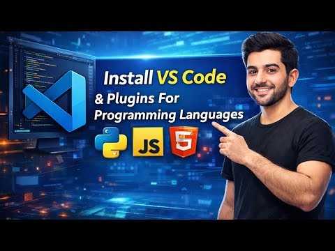 VS Code Full Setup Tutorial: From Installation to Pro Workflow