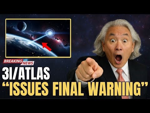 3I/ATLAS Just Gave Humanity a Final Warning — An Alien Verdict | Michio Kaku
