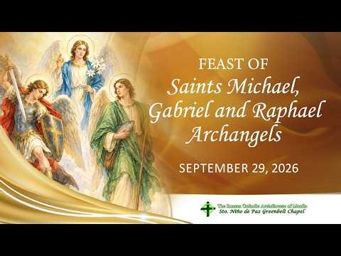 September 29, 2026 | Feast of Saints Michael, Gabriel, and Raphael, Archangels