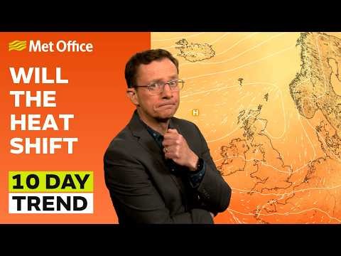10 Day Trend 08/07/2026 – How long will the heat last? – Met Office weather forecast